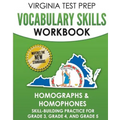 VIRGINIA TEST PREP Vocabulary Skills Workbook Homographs & Homophones: Skill-Building Practice for Grade 3, Grade 4, and Grade 5