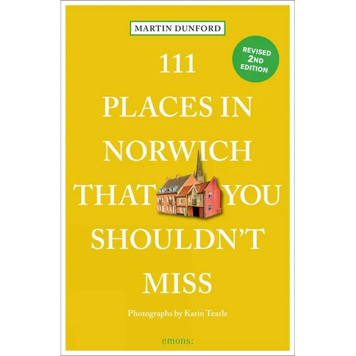 111 Places in Norwich That You Shouldn't Miss