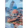 Italian in 10 days: Language course with a new method