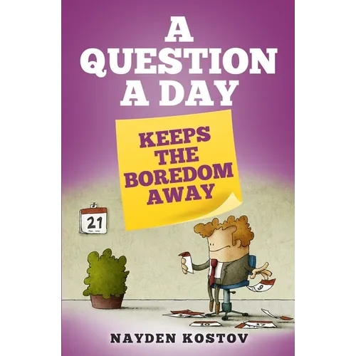 A Question a Day Keeps the Boredom Away
