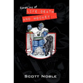 Speaking of Life, Death and Hockey . . .