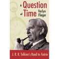 A Question of Time: J.R.R. Tolkien's Toad to Faerie