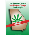 101 Ways to Beat a Marijuana Charge in Georgia