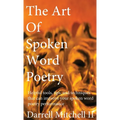 The Art of Spoken Word Poetry