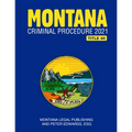 Montana Criminal Procedure 2021
