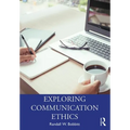 Exploring Communication Ethics: A Socratic Approach