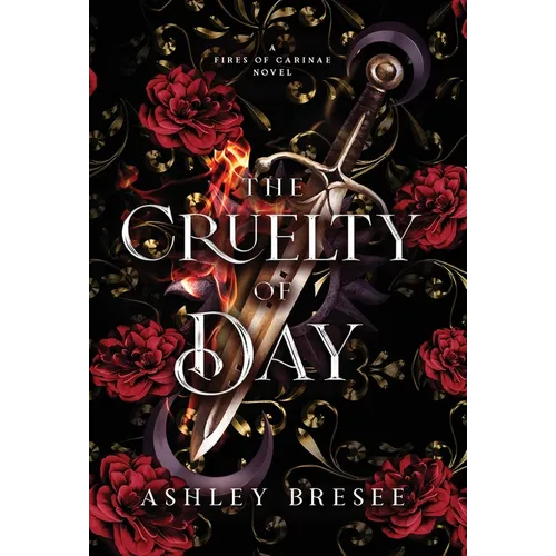 The Cruelty of Day: A Dark Fantasy Novella