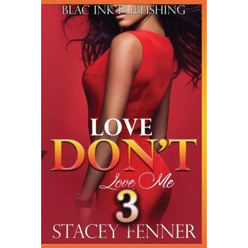Love Don't Love Me 3