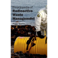 Encyclopedia of Radioactive Waste Management