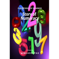 Story of Numeracy: Fun Stories of Numbers