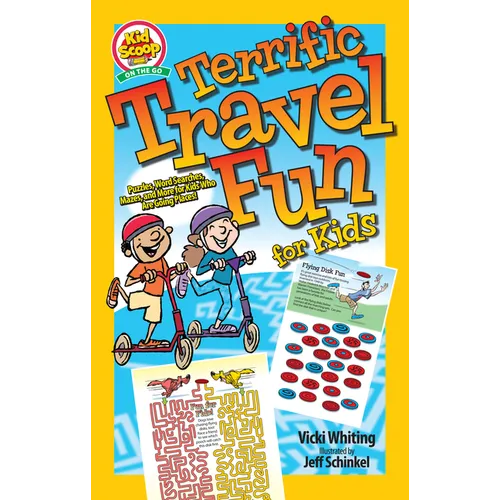 Terrific Travel Fun for Kids: Puzzles, Word Searches, Mazes, and More for Kids Who Are Going Places!