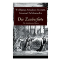 Die Zauberflöte - Die beliebtesten Opern