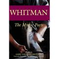 Whitman: The Mystic Poets