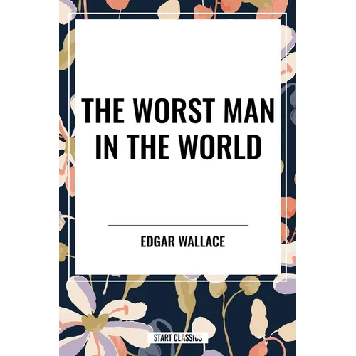 Worst Man in the World