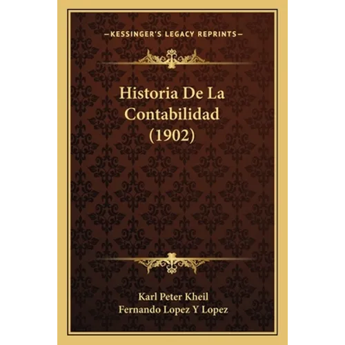 Historia De La Contabilidad (1902)