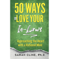 50 Ways to Love Your InLaws