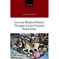 Law and Muslim Political Thought in Late Colonial North India