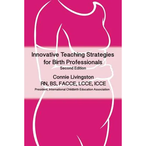 Innovative Teaching Strategies for Birth Professionals