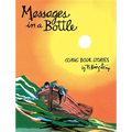 Messages in a Bottle: Comic Book Stories by B. Krigstein