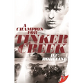 A Champion for Tinker Creek