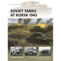 Soviet Tanks at Kursk 1943