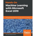 Hands-On Machine Learning with Microsoft Excel 2019
