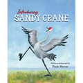Introducing Sandy Crane