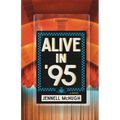 Alive in '95