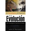 "El Paradigma O Cuento de la Evolucion"