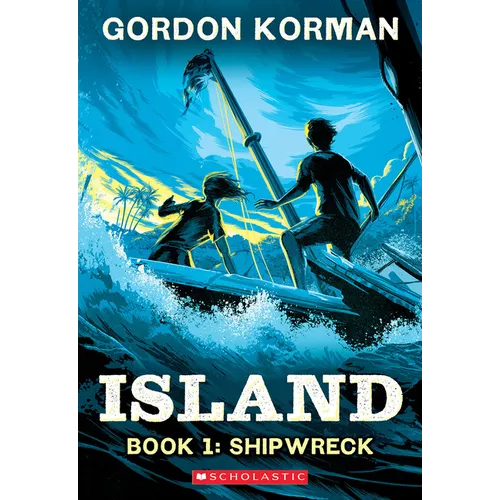 Shipwreck (Island Trilogy, Book 1)