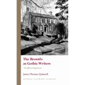 The Brontës as Gothic Writers: The Afflicted Imagination