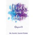 Words from Above, Inspired