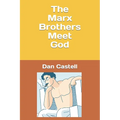 The Marx Brothers Meet God