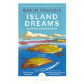 Island Dreams: Mapping an Obsession
