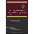 Last Day on Earth in the Eternal City