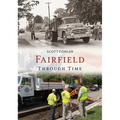 Fairfield Through Time