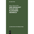 Der Reinhart Fuchs des Elsässers Heinrich