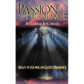 A Passion for His Presence
