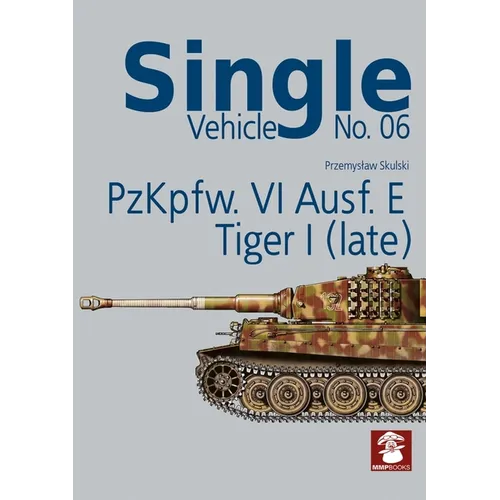 Pzkpfw. VI Ausf. E Tiger I (Late)