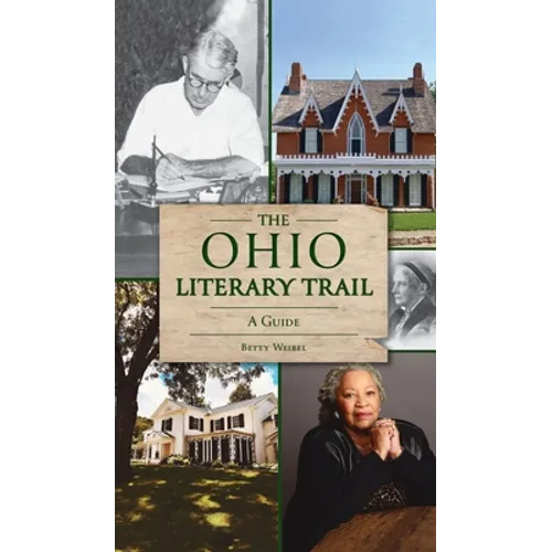 Ohio Literary Trail: A Guide