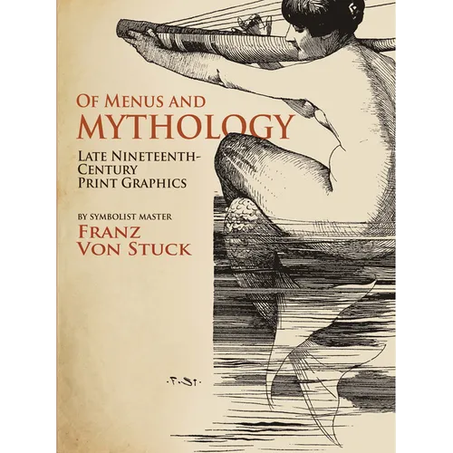 Of Menus and Mythology: Late Nineteenth-Century Print Graphics