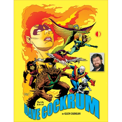 The Life & Art of Dave Cockrum: Limited Hardcover Edition