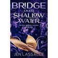 Bridge Over Shallow Water: A Paranormal Women's Fiction Short