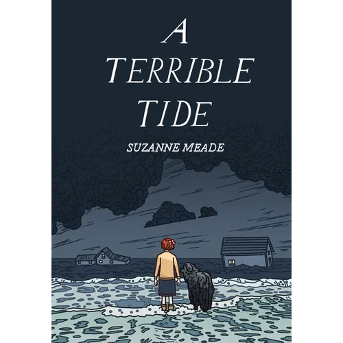 A Terrible Tide