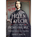 Helen Taylor and Her Fight for the People: Education Reformer, Feminist and Pioneer of the Labour Movement