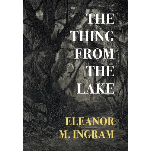 The Thing from the Lake