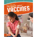 The Debate about Vaccines
