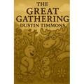 The Great Gathering