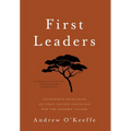 First Leaders: Leadership Principles of First Nation Societies for the Modern Leader