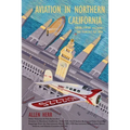 Aviation in Northern California 1910-1939: Vol. I, San Francisco Bay Area